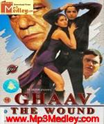 Ghaav 2002 song download